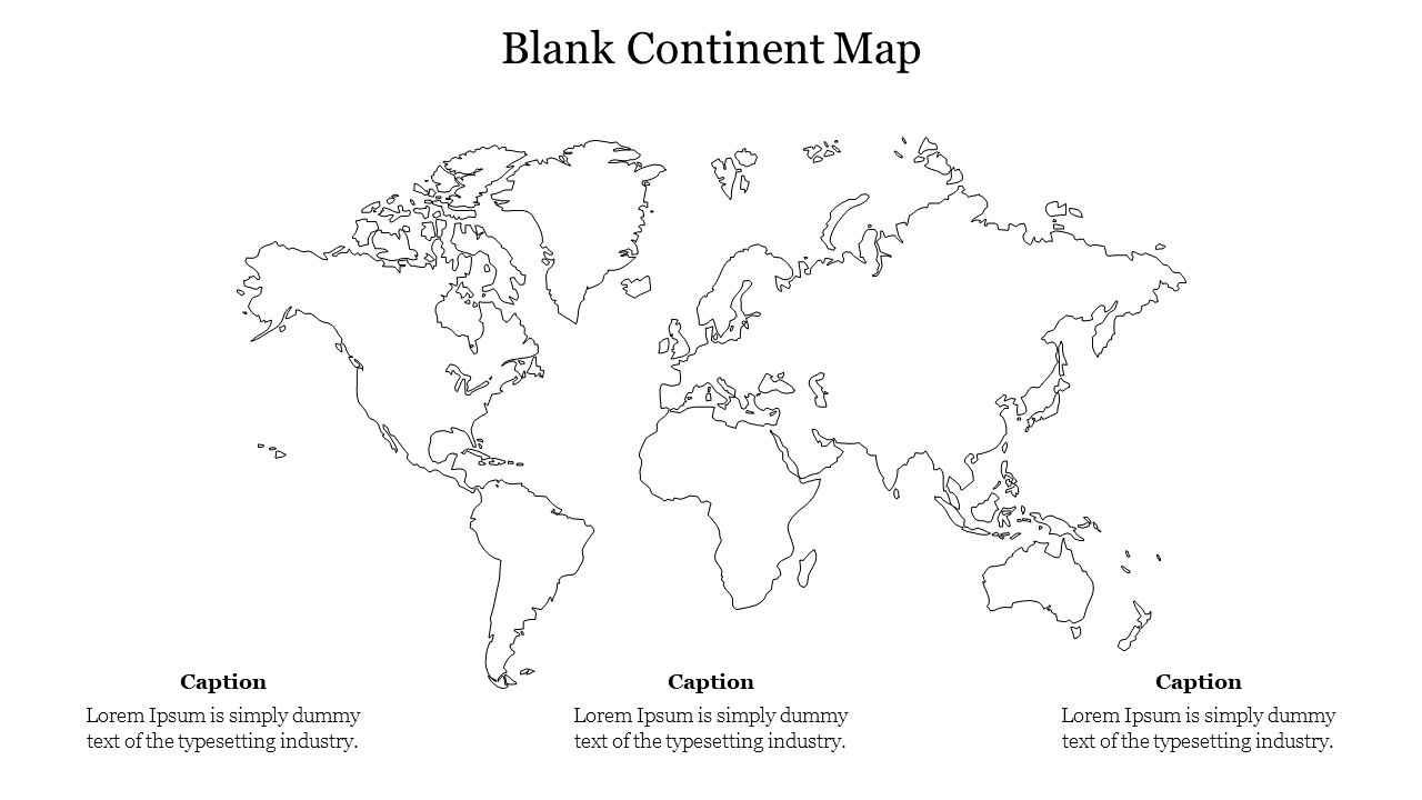 Blank Continent Map PowerPoint Presentation Template