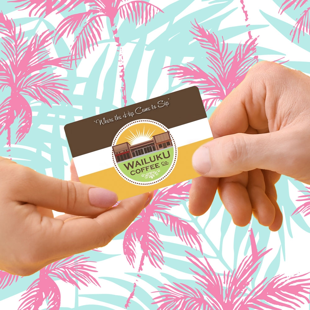 Caf Gift Card Wailuku Coffee Company