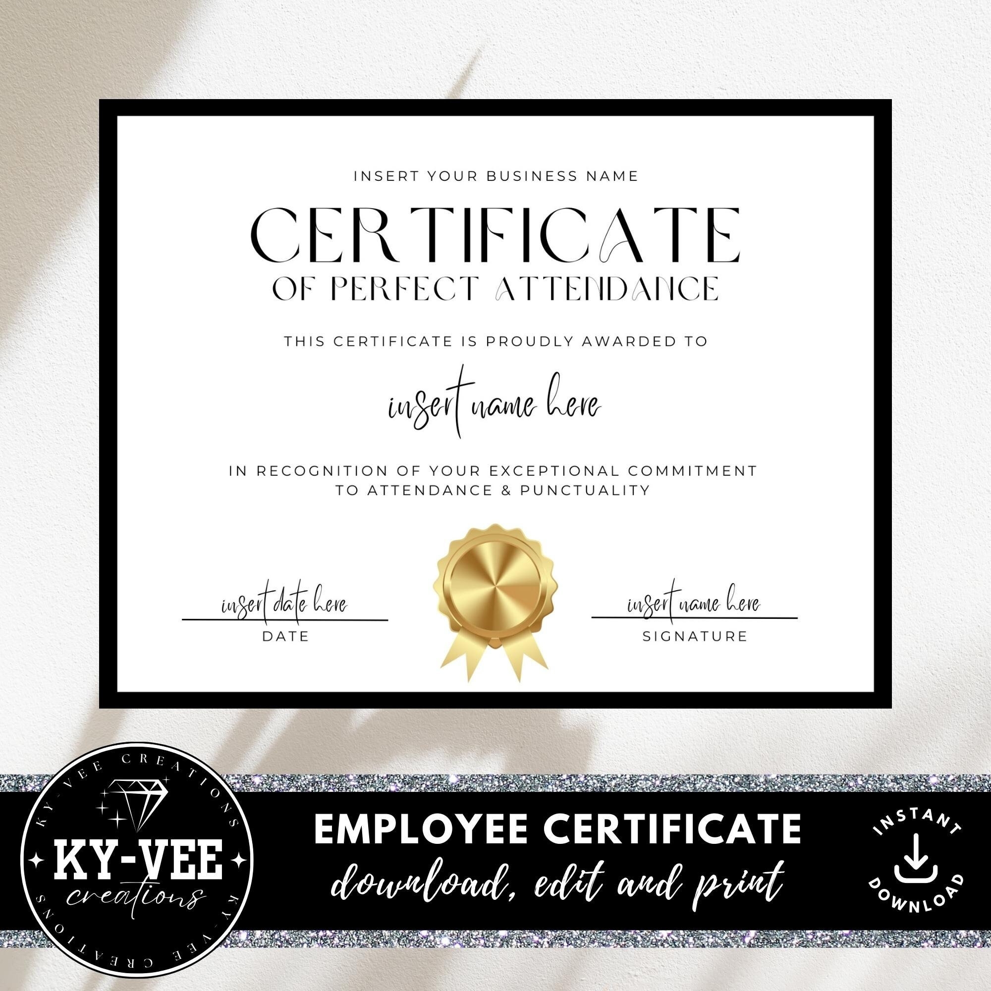 Certificate Of Perfect Attendance Template INSTANT DOWNLOAD Editable Employee Recognition Award Printable Canva Template Black And Gold Etsy