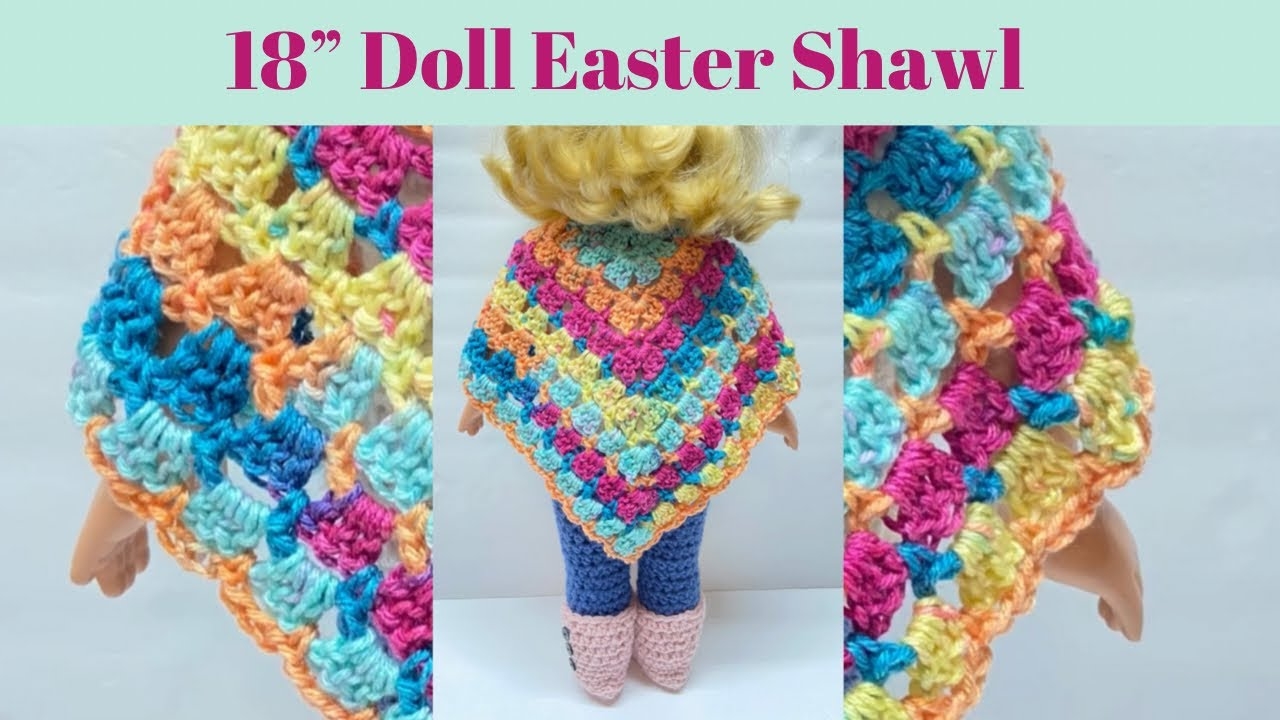 Free Crochet Poncho Pattern For 2025 18 Inch Doll