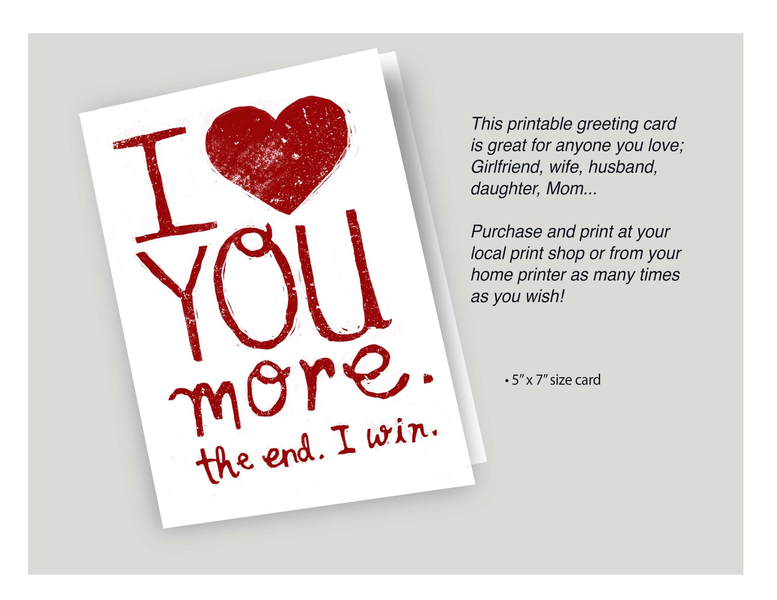 Funny Card Printable I Love You More Card Instant Download Card For Someone You Love Etsy