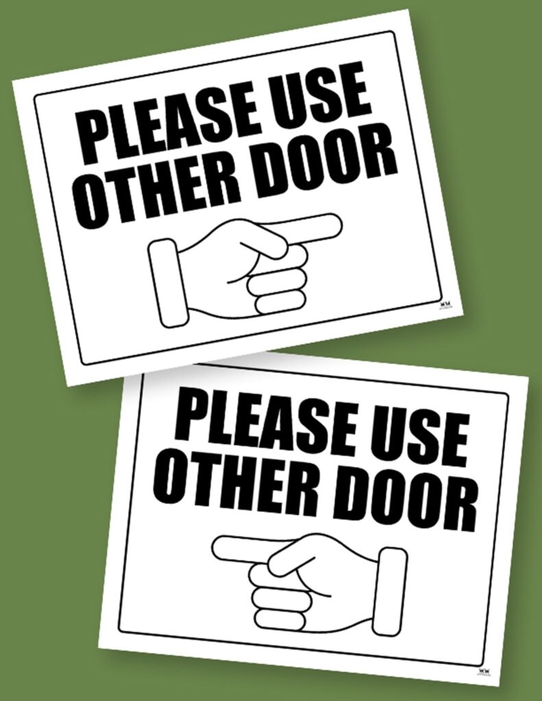 Please Use Other Door Signs 15 FREE Signs Printabulls