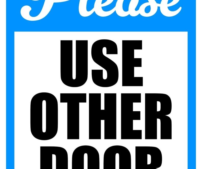 Please Use Other Door Signs 15 FREE Signs Printabulls
