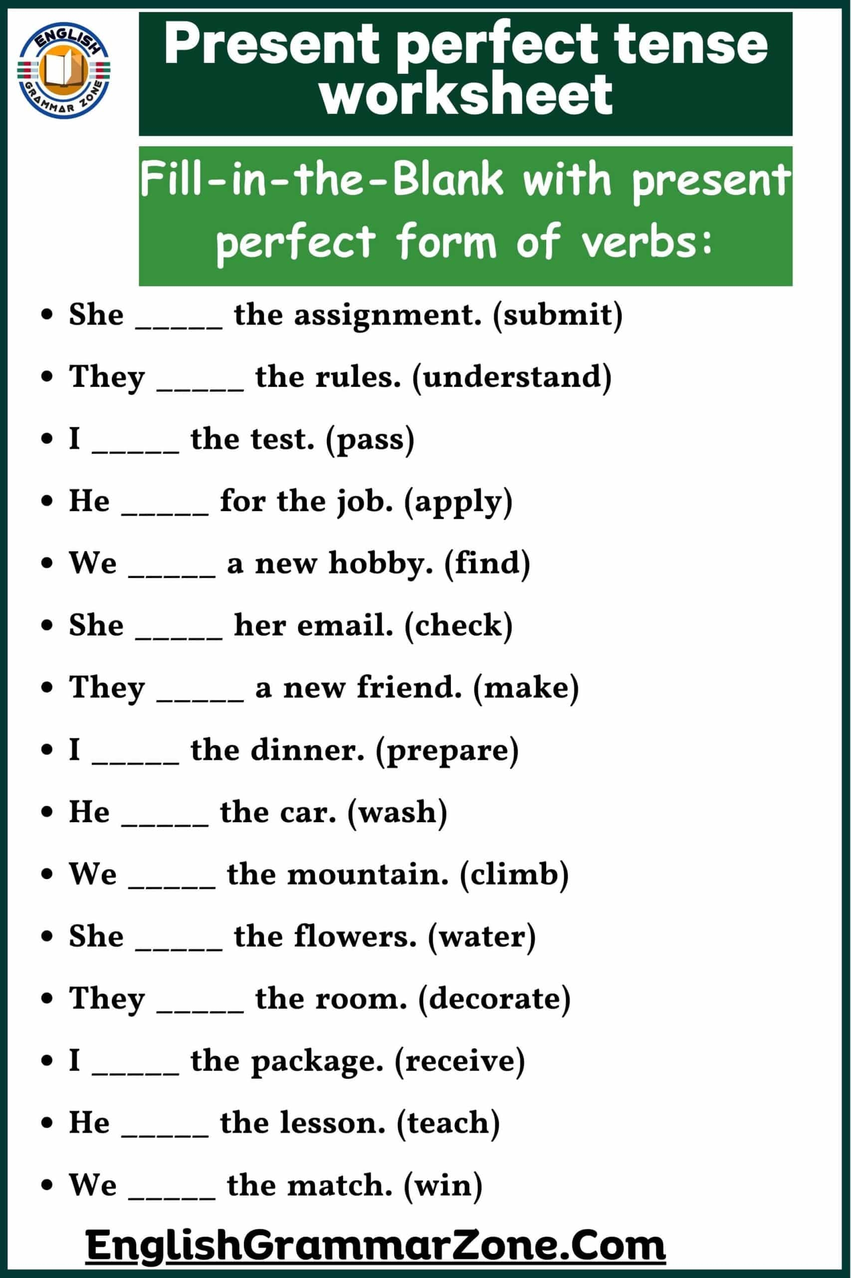 Present Perfect Tense Form Of Verb Worksheet