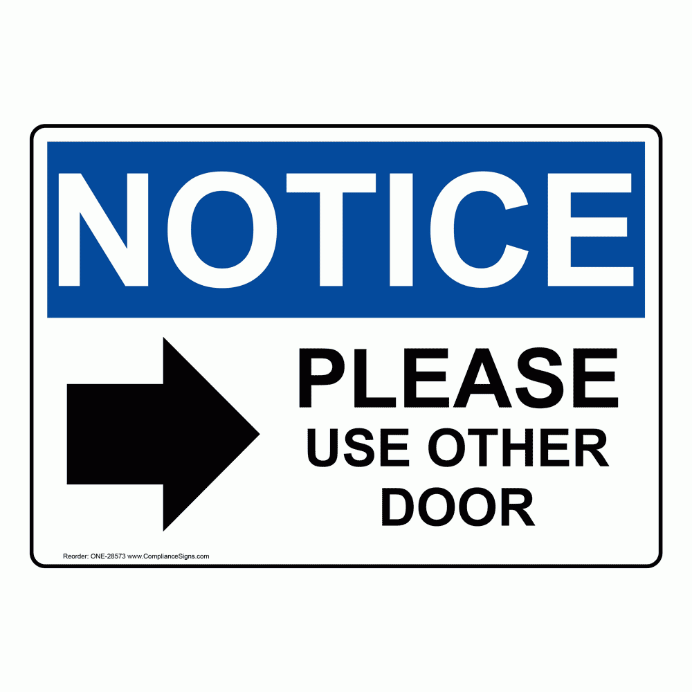 Rectangle White Please Use Other Door Sign OSHA