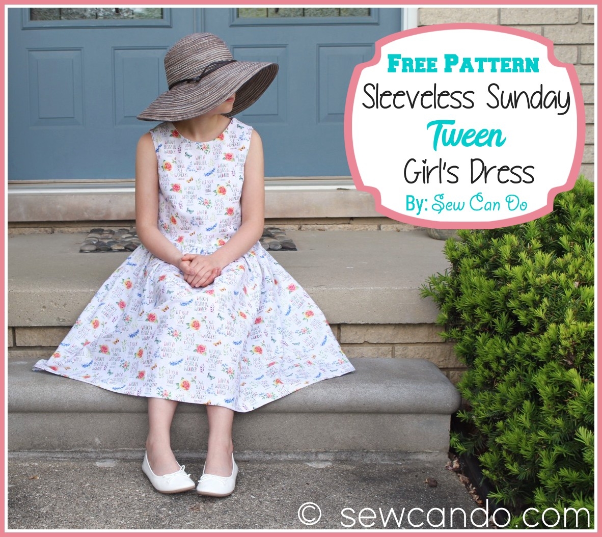 Sew Can Do FREE Pattern Sleeveless Sunday Tween Girl s Dress